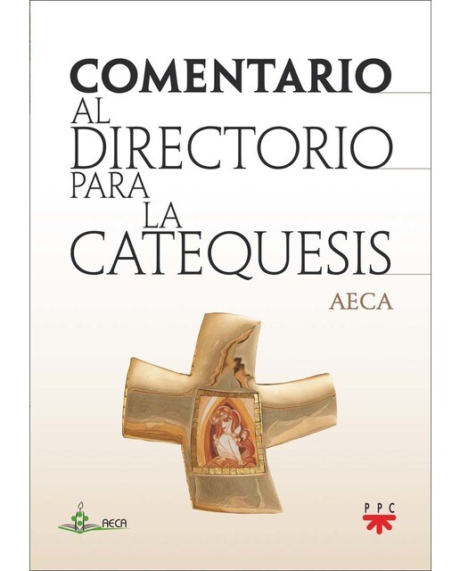 Comentario al Directorio para la Catequesis (Capa mole) 1
