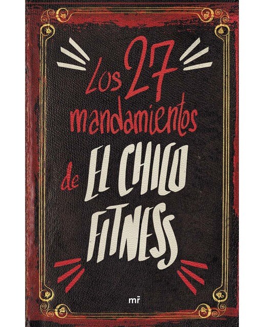 Los 27 mandamientos de el chico fitness(Tapa blanda) 1