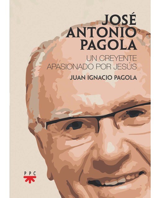 Imagem 0 de JOSÉ ANTONIO PAGOLA: Un creyente apasionado por Jesús (Capa mole)
