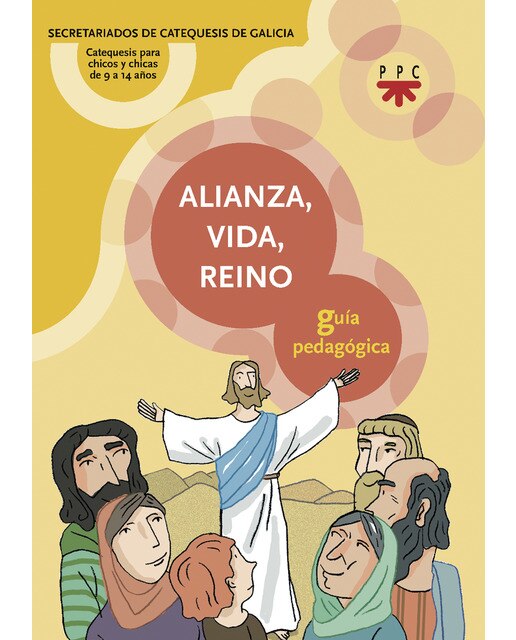 Alianza, vida, Reino. Guía pedagógica (Capa mole) 1