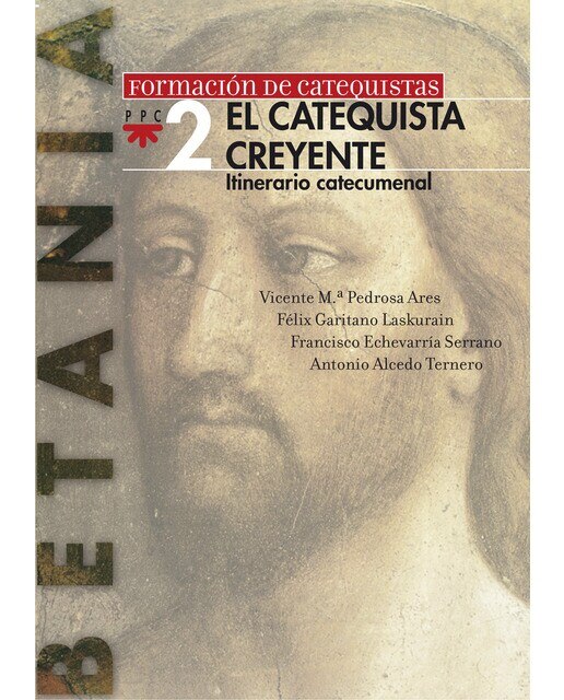 El catequista creyente: Betania 2 (Capa mole) 1