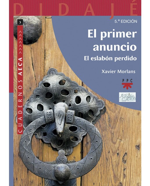 El primer anuncio. El eslabón perdido: Cuadernos AECA (3) (Capa mole) 1