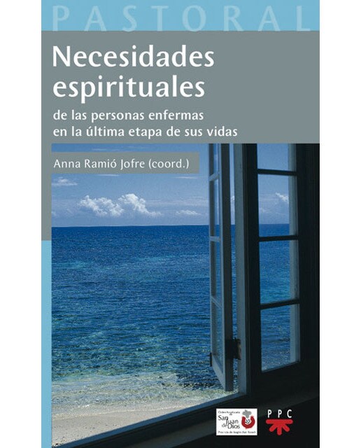 Necesidades espirituales de las personas enfermas en la última etapa de sus vidas (Capa mole) 1