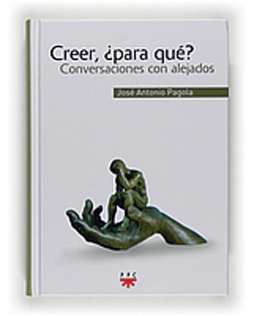 Imagem 0 de Creer, ¿para qué? (rústica - exportación): Conversaciones con alejados (Capa mole)