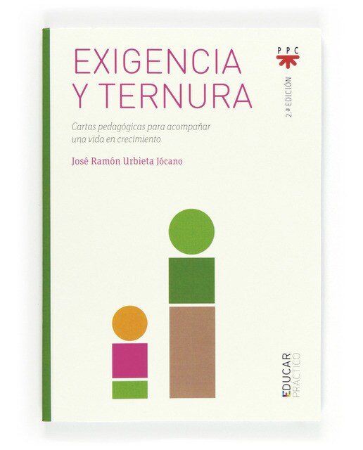 Imagem 0 de Exigencia y ternura: Cartas pedagógicas para acompañar una vida en crecimiento (Capa mole)