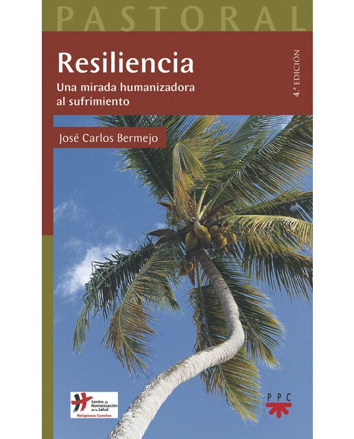 Resiliencia: Una mirada humanizadora al sufrimiento (Capa mole) 1