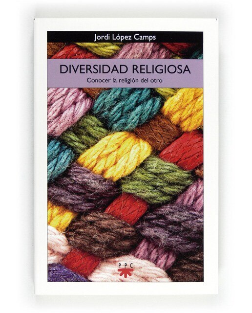 Diversidad religiosa: Conocer la religión del otro (Capa mole) 1