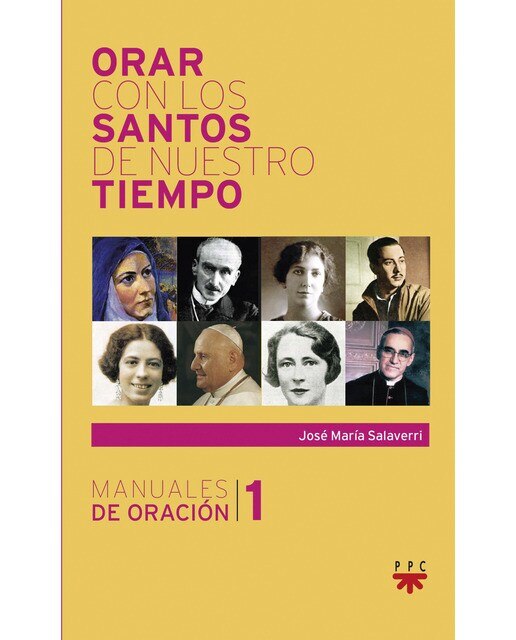 Orar con los Santos de nuestro tiempo 1