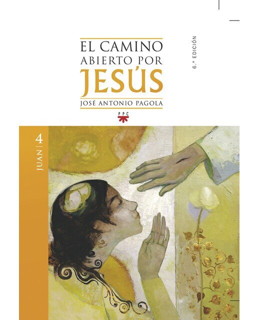 Imagem 0 de El camino abierto por Jesús. Juan [2ª ed]