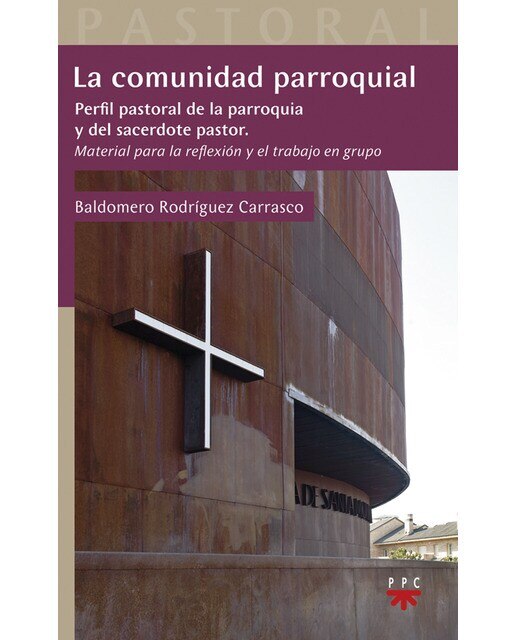 La comunidad parroquial: Perfil pastoral de la parroquia y del sacerdote pastor (Capa mole) 1