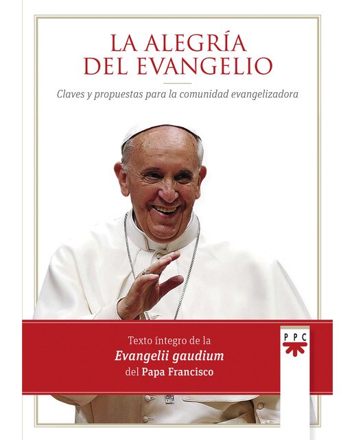 La alegría del Evangelio (Capa mole) 1