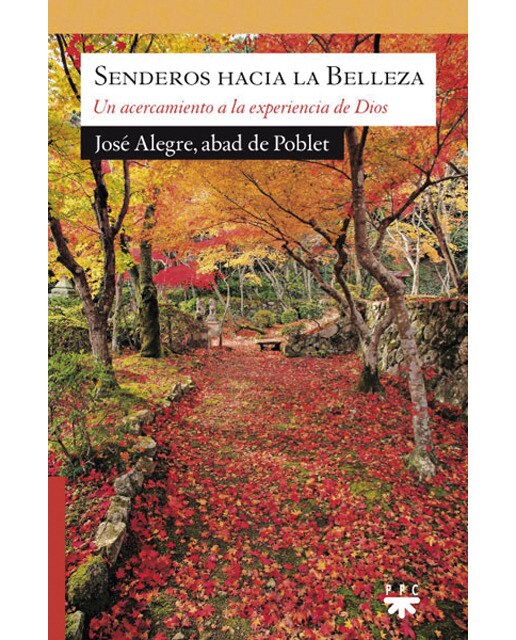 Senderos hacia la Belleza: Un acercamiento a la experiencia de Dios (Capa mole) 1