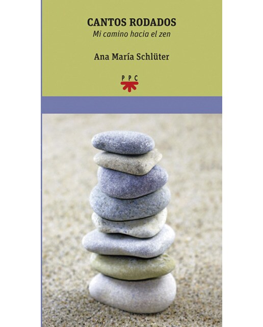Cantos rodados: mi camino hacia el zen (Capa mole) 1