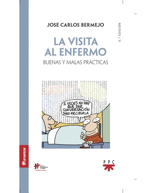 La visita al enfermo: Buenas y malas prácticas 1