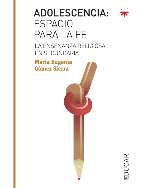 Adolescencia: espacio para la fe: La enseñanza religiosa en Secundaria (Capa mole) 1