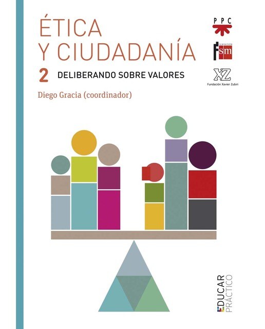 Ética y ciudadanía 2. Deliberando sobre valores (Capa mole) 1