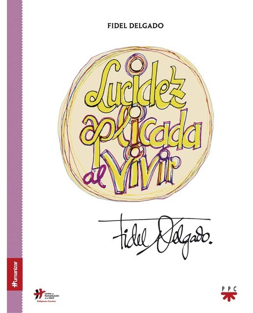 Lucidez aplicada al vivir (Capa mole) 1