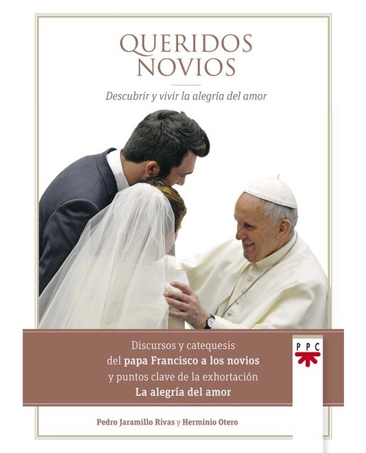 Queridos novios: Descubrir y vivir la alegría del amor (Capa mole) 1