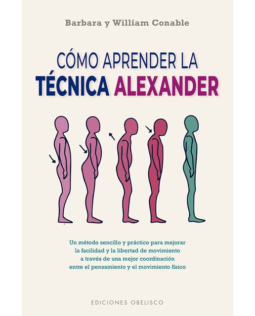 Cómo aprender la técnica Alexander  (N.E.) (Capa mole com abas) 1