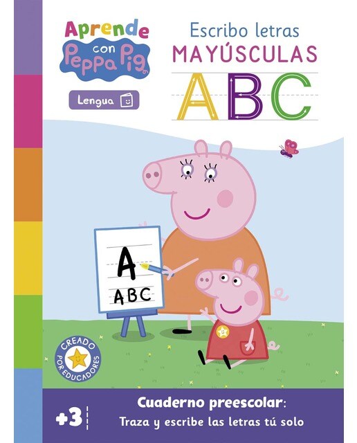 Imagen 0 de Peppa Pig. Primeros aprendizajes - Aprende Lengua con Peppa Pig. Escribo letras mayúsculas (+3 años): Cuaderno preescolar: Traza y escr  (Tapa blanda)