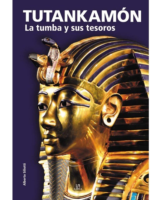 Tutankamón: La Tumba y sus Tesoros (Capa dura) 1