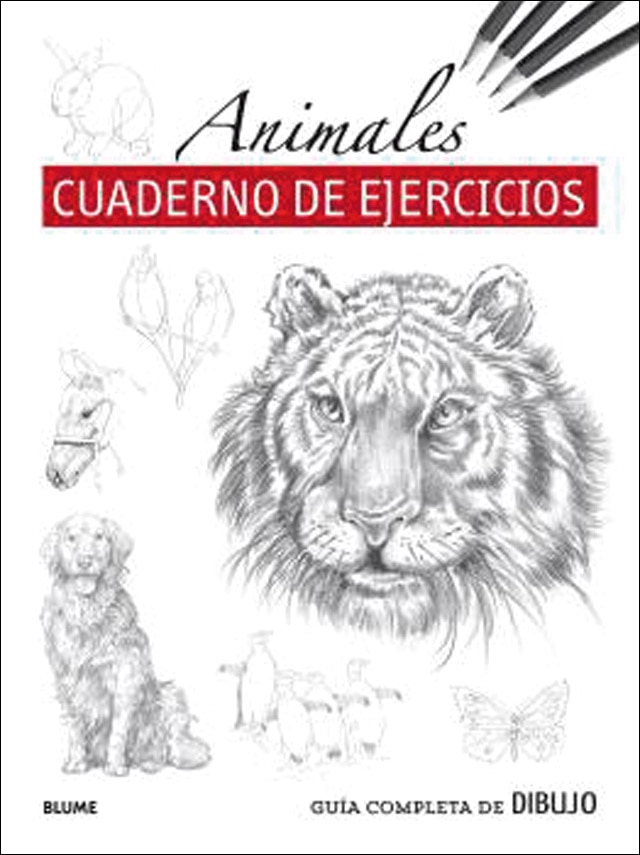 Guía completa de dibujo. Animales (Cuaderno de ejercicios) (Capa mole com abas) 1