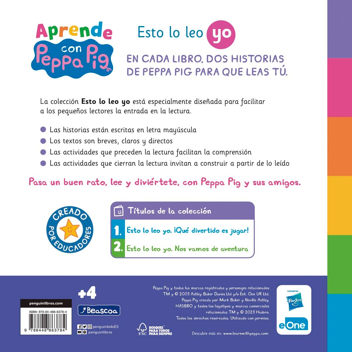 Peppa Pig. Lectoescritura - Aprende Lengua con Peppa Pig. ¡Qué divertido es jugar!: Esto lo leo yo. Dos historias para iniciarse en la le (Capa mole) 2