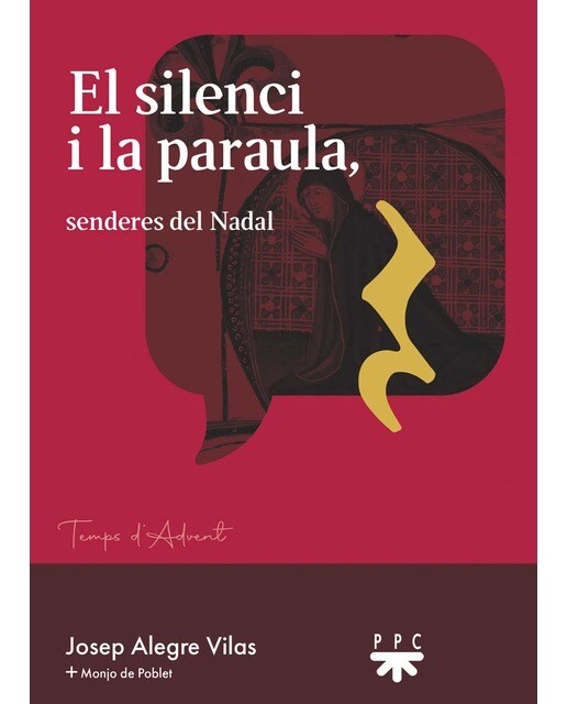 El silenci i la paraula: senderes del Nadal (Capa mole) 1