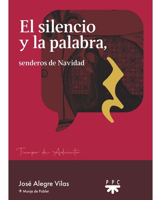El silencio y la palabra: Senderos de Navidad (Capa mole) 1