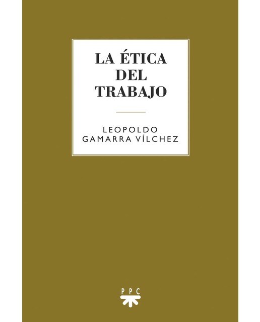 La ética del trabajo (Capa mole) 1