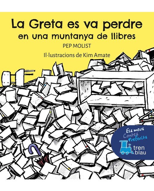 Imagen 1 de LA GRETA ES VA PERDRE EN UNA MUNTANYA DE LLIBRES (Tapa dura)