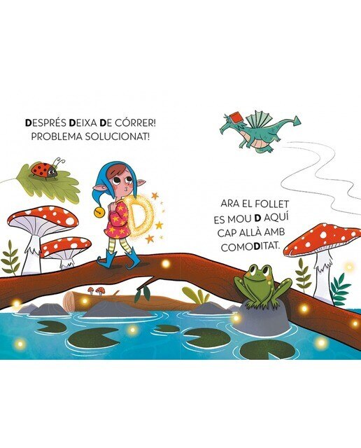 El drac de les lletres 3 - El follet Dídac, el drac Bernat i un problema... solucionat?: Aprèn a llegir amb MAJÚSCULES a partir dels 5 a (Capa mole) 4