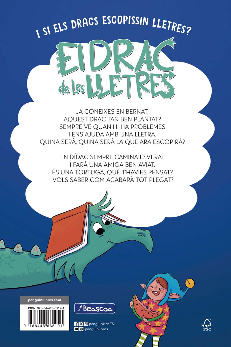 El drac de les lletres 3 - El follet Dídac, el drac Bernat i un problema... solucionat?: Aprèn a llegir amb MAJÚSCULES a partir dels 5 a (Capa mole) 6