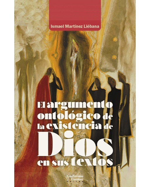 El argumento ontológico de la existencia de Dios en sus textos 1