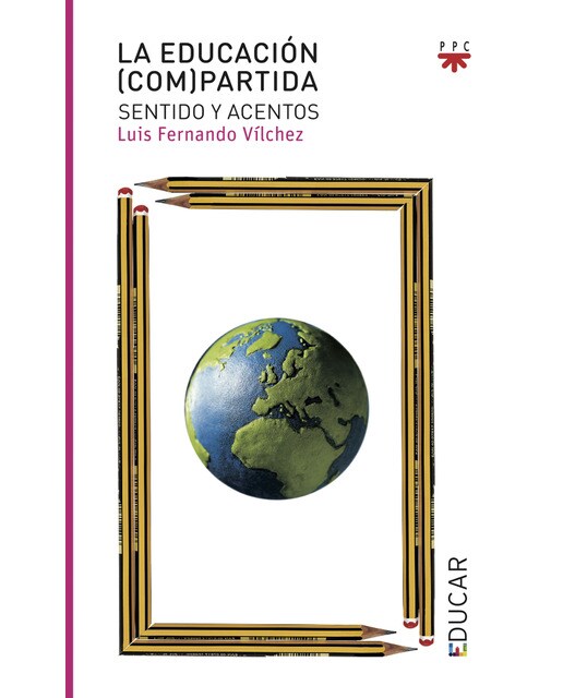 La educación (com)partida: Sentido y acentos (Capa mole) 1