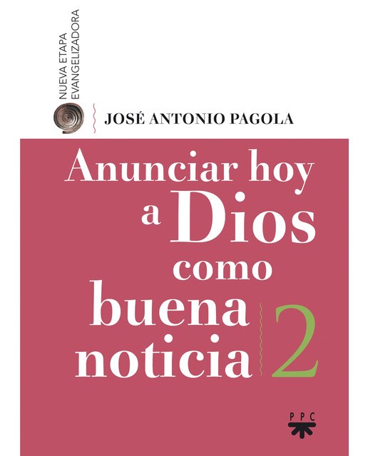 Imagem 0 de Anunciar hoy a Dios como buena noticia