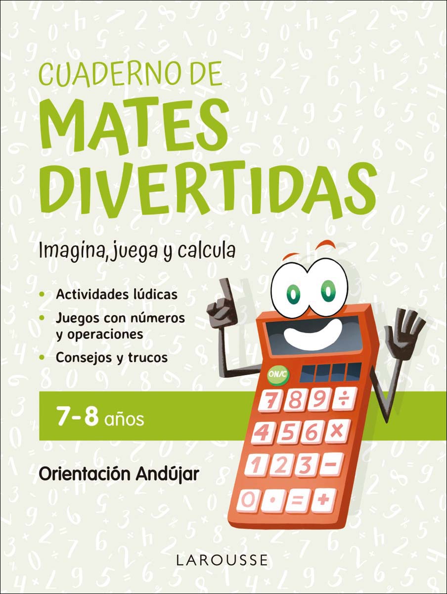 Imagem 0 de Cuaderno de mates divertidas 7-8 años: Imagina, juega y calcula con Orientación Andújar