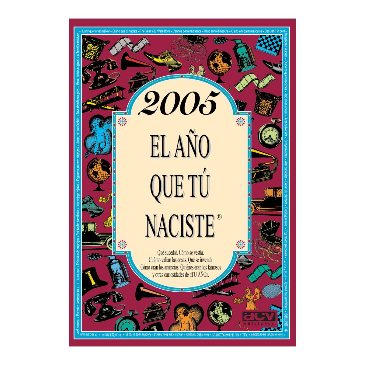 Imagem 0 de 2005 El año que tú naciste (Capa mole)