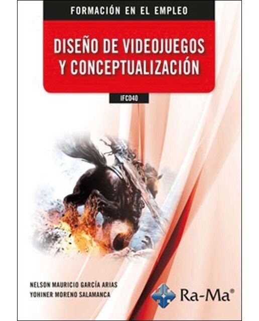 IFCD40 Diseño de videojuegos y conceptualización 1