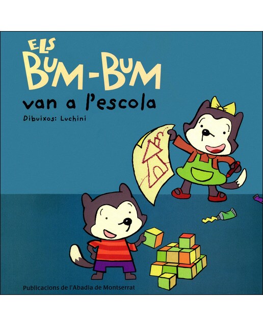 Imagen 0 de Els Bum-Bum van a l'escola  (Tapa dura)