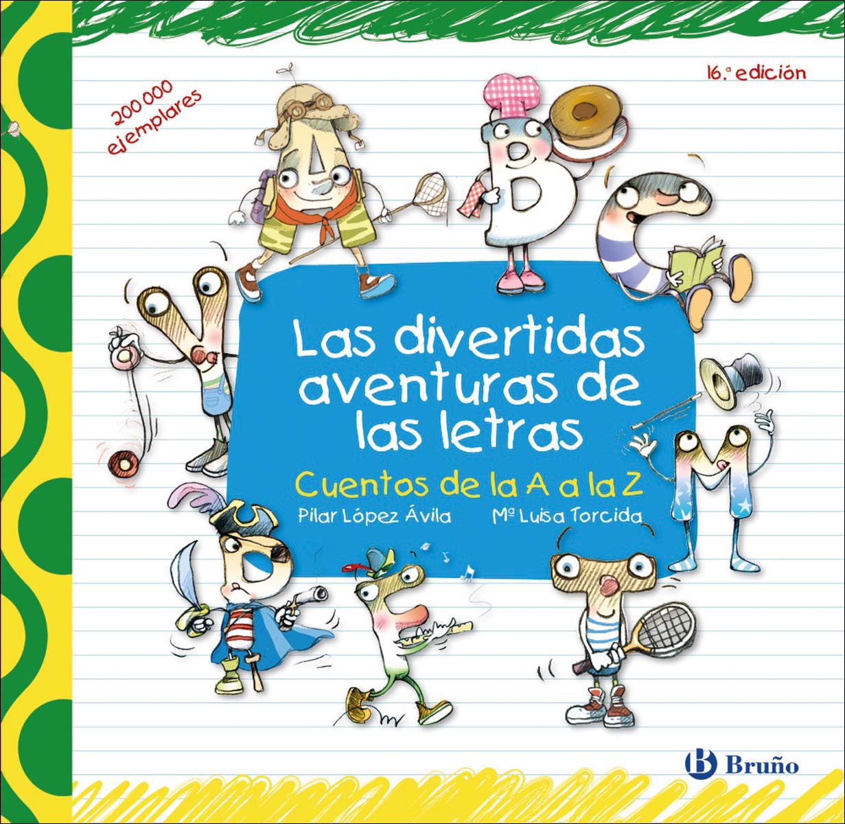 Imagen 0 de Las divertidas aventuras de las letras (Tapa dura)