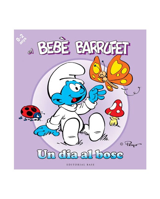 El Bebè Barrufet. Un dia al bosc