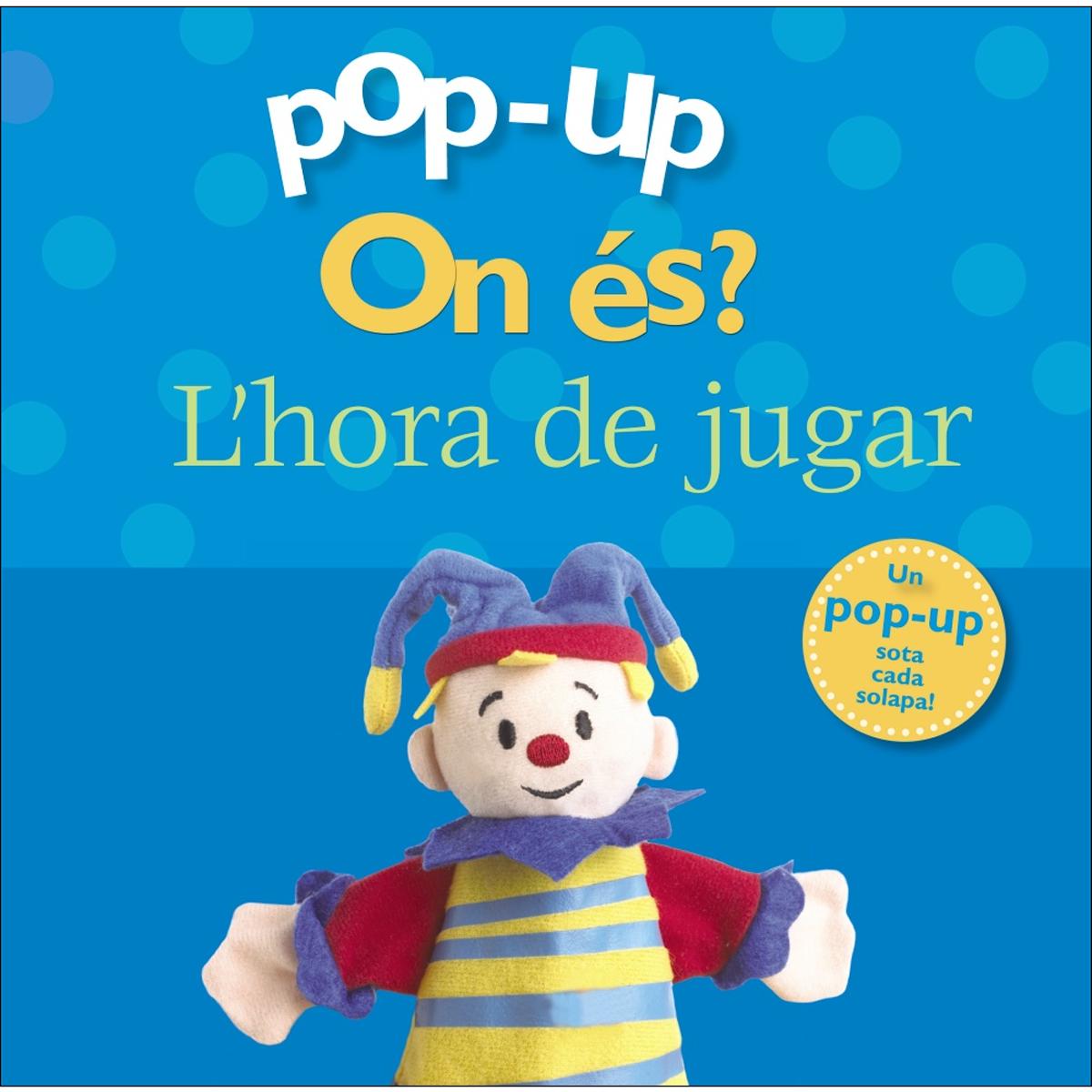Imagem 0 de Pop-up On és? L'hora de jugar (Capa dura)
