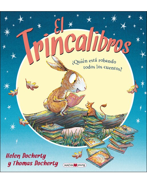 El Trincalibros: ¿Quién está robando todos los cuentos? (Capa dura) 1