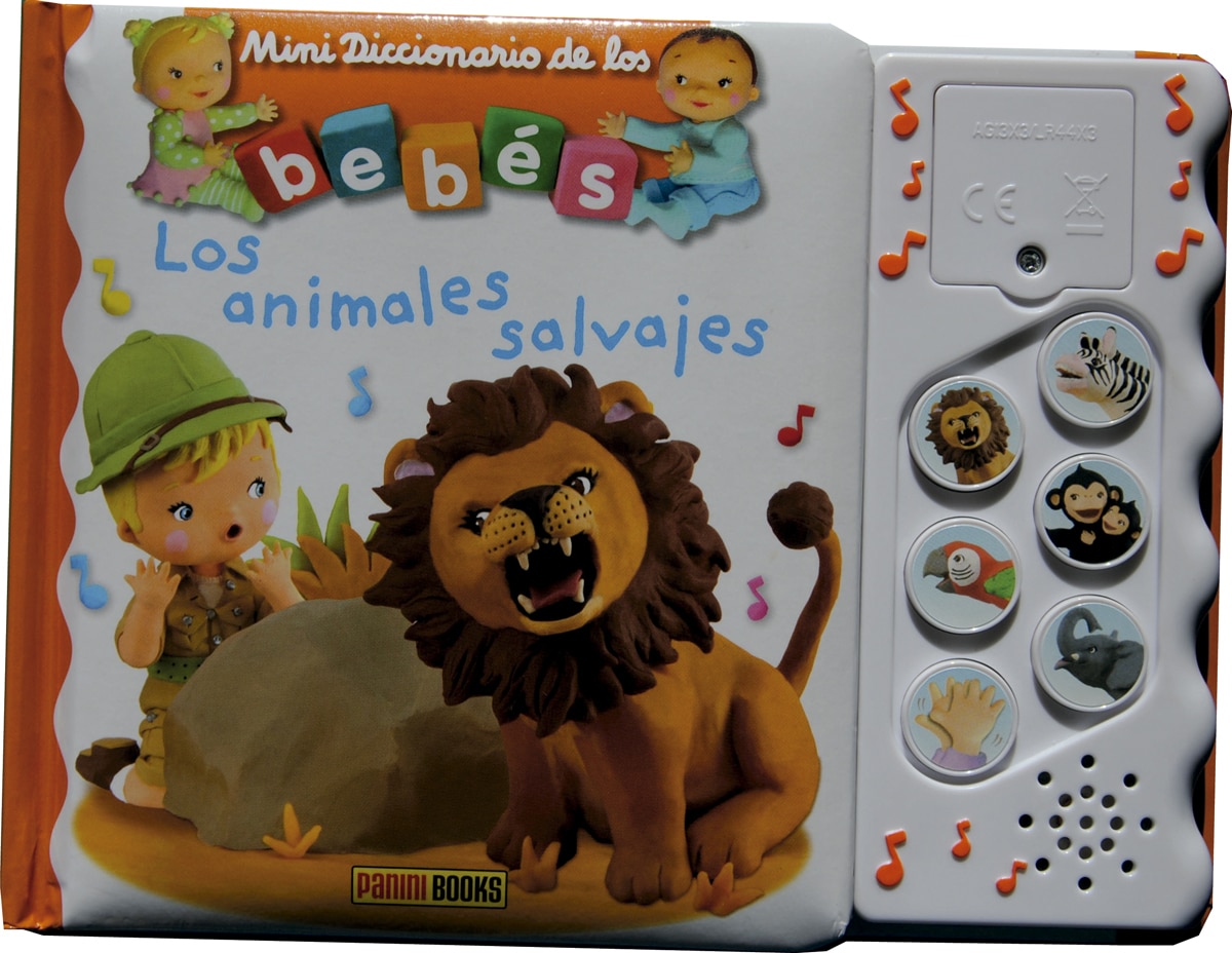 MINIDICCIONARIO DE LOS BEBÉS SONOROS. LOS ANIMALES SALVAJES: LOS ANIMALES SALVAJES