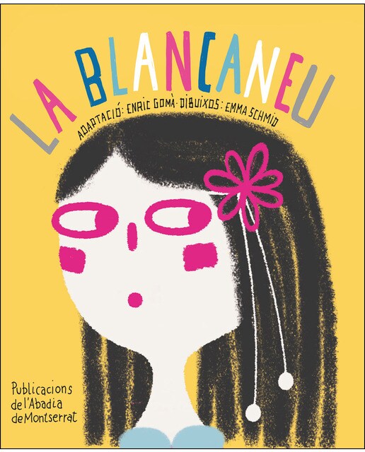Imagen 0 de La Blancaneu  (Tapa blanda)