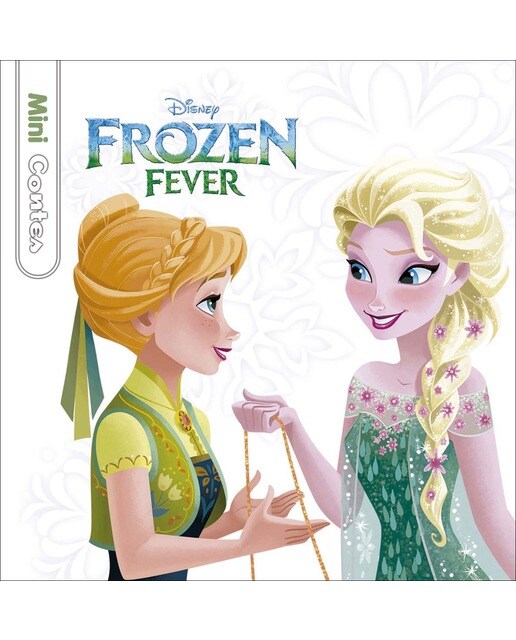 Frozen Fever. Minicontes 1
