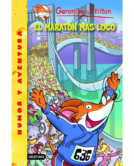 El maratón más loco: Geronimo Stilton 45 (Capa mole com abas) 1