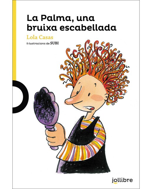 La Palma, una bruixa escabellada  (Tapa blanda) 1