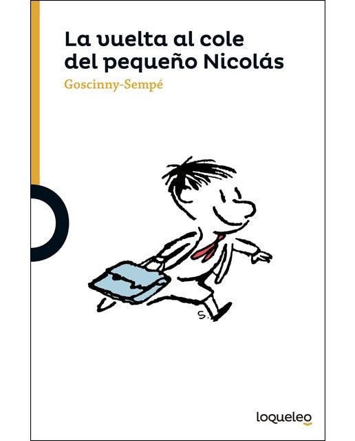 Imagen 0 de La vuelta al cole del pequeño Nicolás  (Tapa blanda)